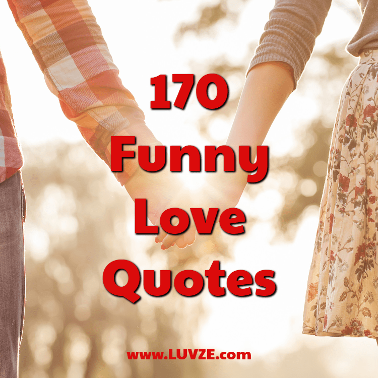 Detail Funny Love Quotes Nomer 47