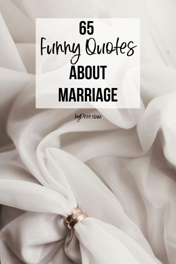 Detail Funny Marriage Quotes Nomer 37