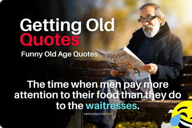 Detail Funny Old People Quotes Nomer 31