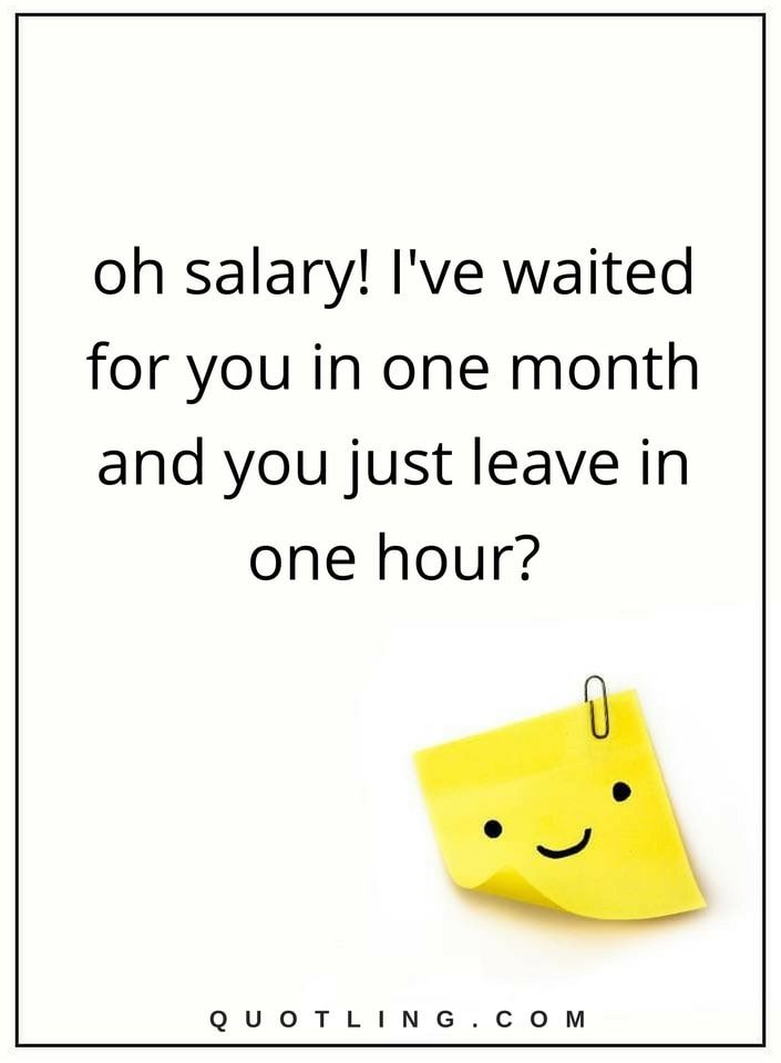 Detail Funny Quotes About Salary Nomer 2