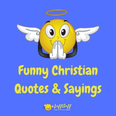 Detail Funny Religious Quotes Nomer 11