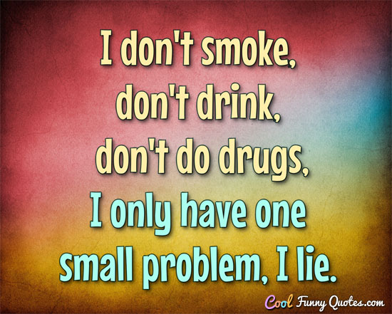 Detail Funny Smoking Quotes Nomer 32