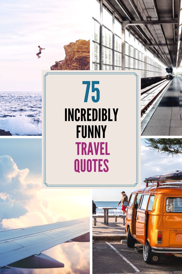 Detail Funny Travel Quotes Nomer 19