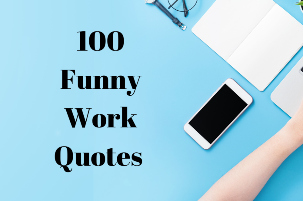 Detail Funny Work Quotes Nomer 2