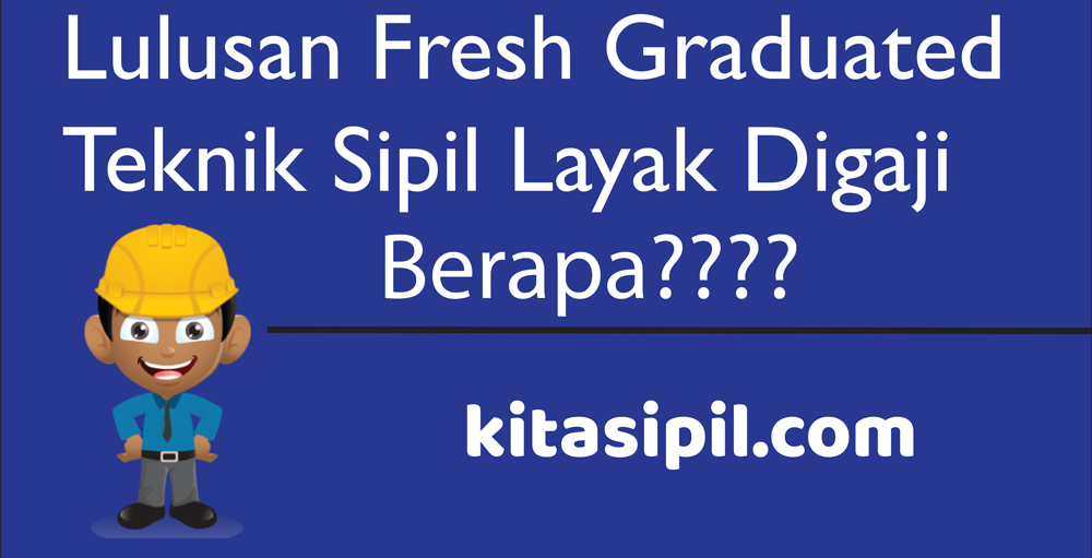 Detail Gaji Teknik Sipil Nomer 26