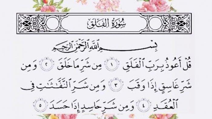 Detail Bunyi Surat Al Falaq Nomer 21