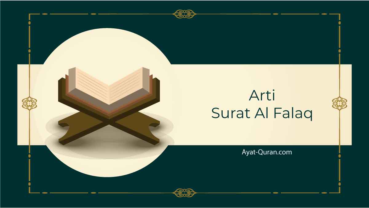 Detail Bunyi Surat Al Falaq Ayat 3 Nomer 35