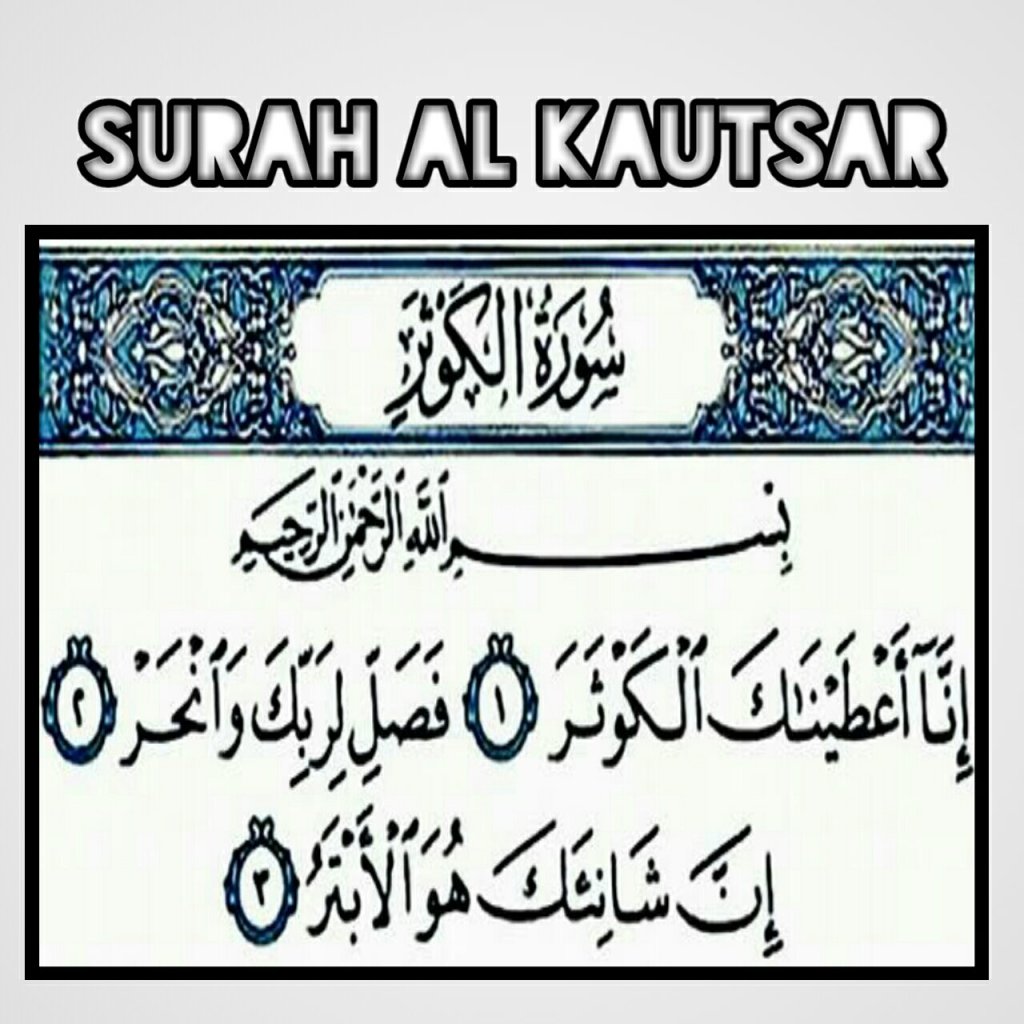 Detail Bunyi Surat Al Kautsar Nomer 58