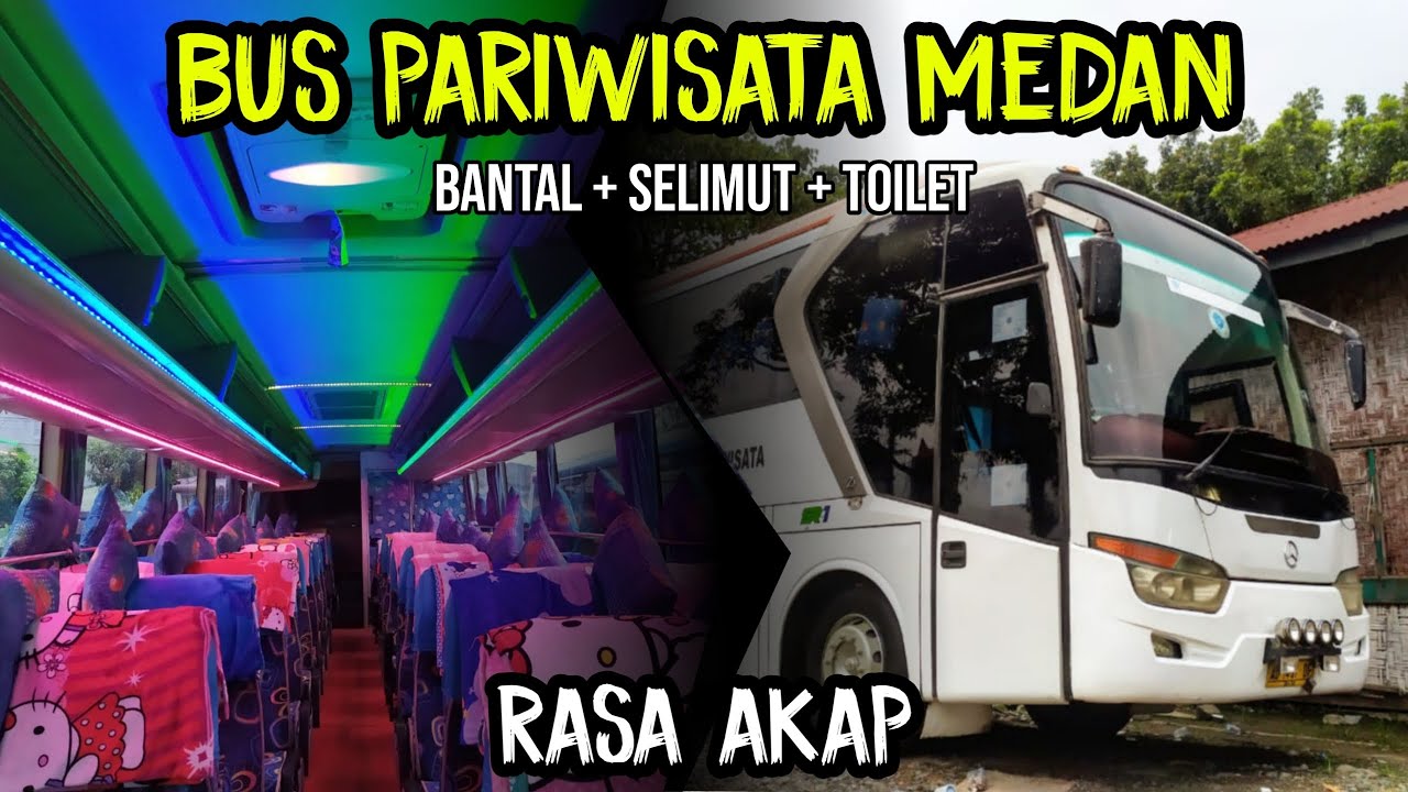 Detail Bus Pariwisata Medan Terbaru Nomer 42