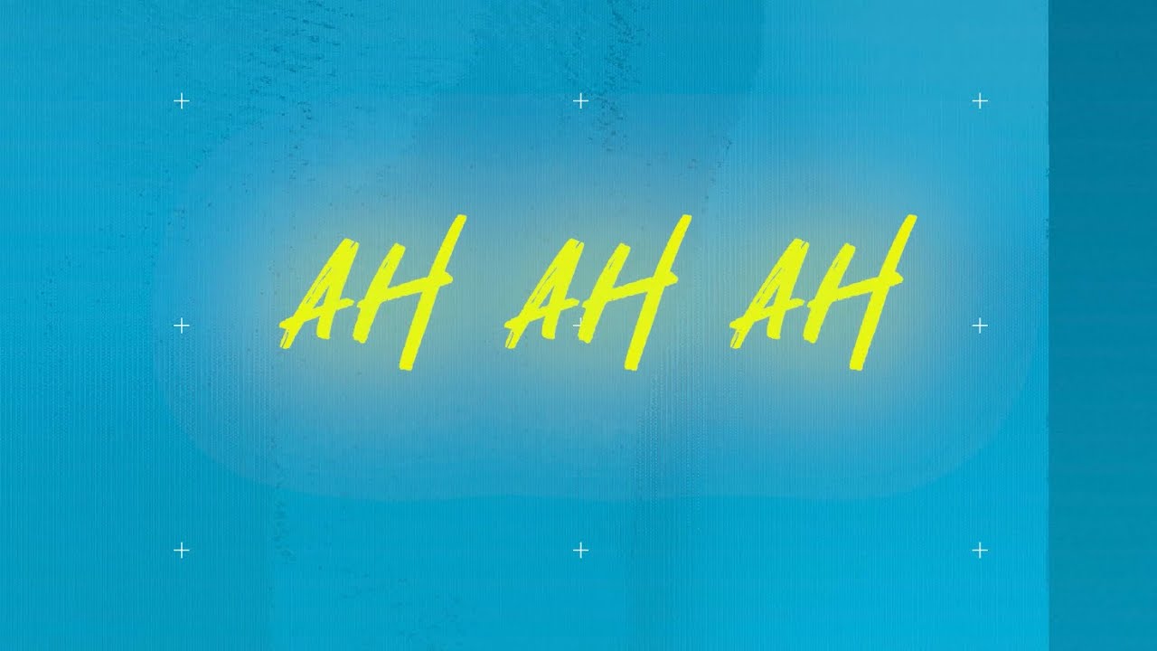 Aaah ah ah meaning