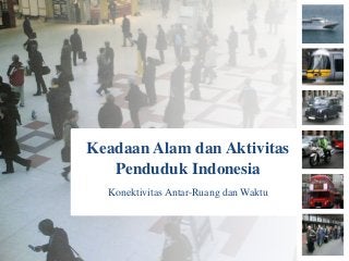 Detail Gambar Aktivitas Penduduk Indonesia Nomer 30