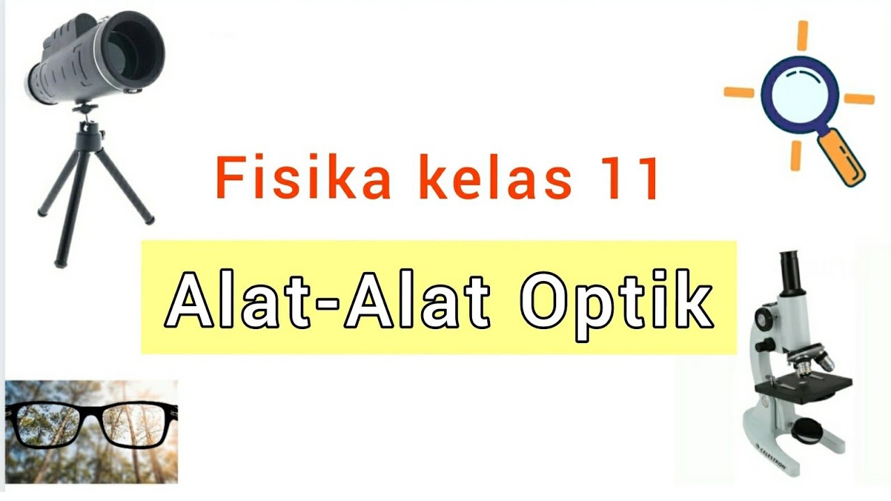 Detail Gambar Alat Alat Optik Nomer 8