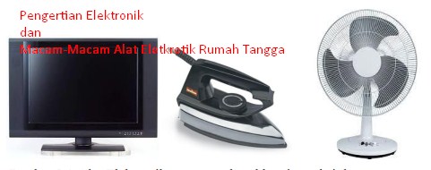 Detail Gambar Alat Elektronik Rumah Tangga Nomer 25