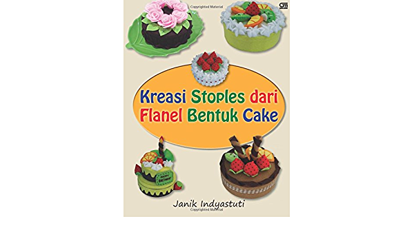 Detail Cake Dari Kain Flanel Nomer 55