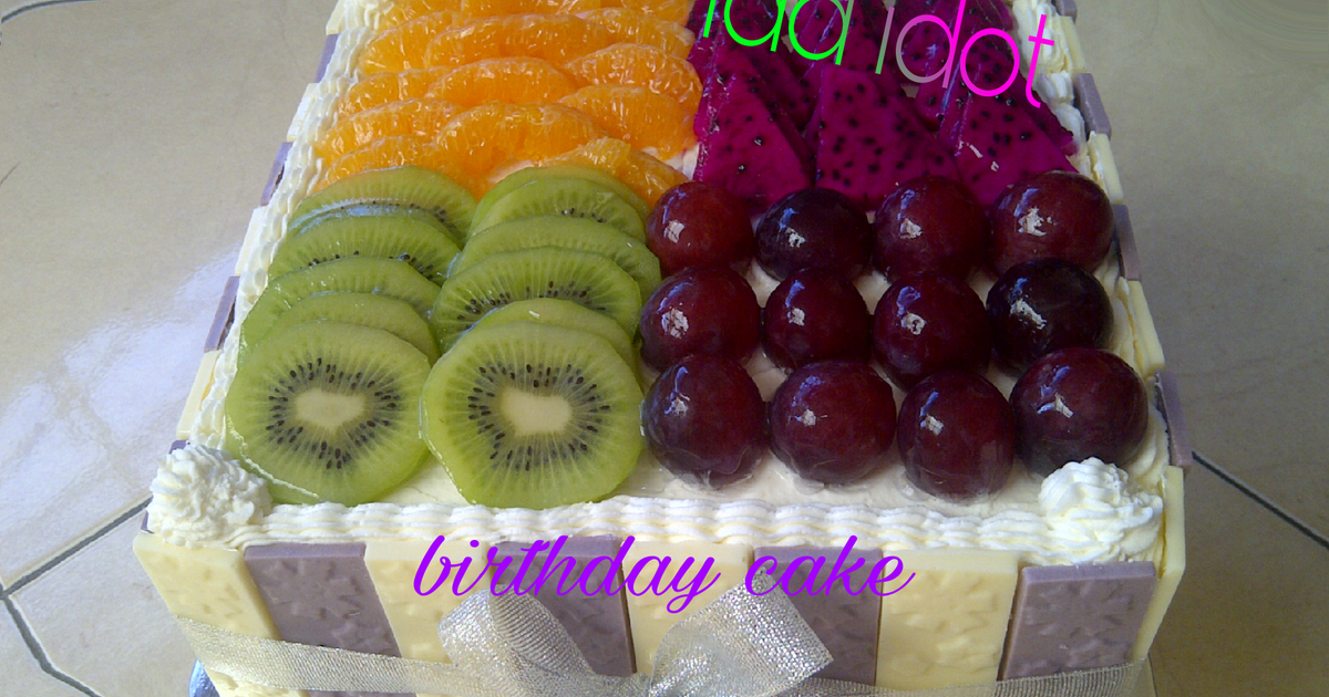 Detail Cake Ultah Buah Nomer 17