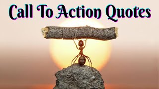Detail Call To Action Quotes Nomer 50