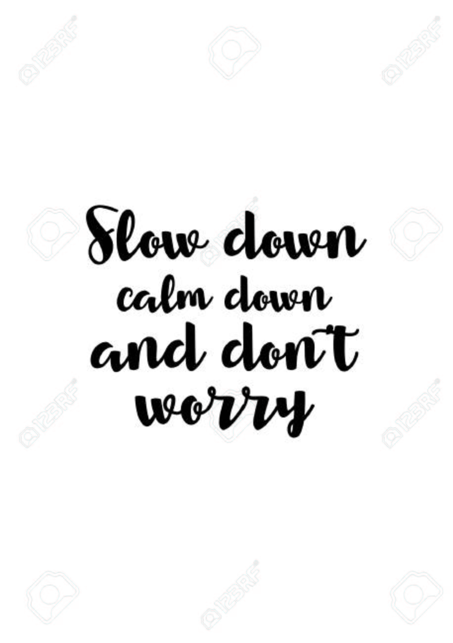 Detail Calm Down Quotes Nomer 15