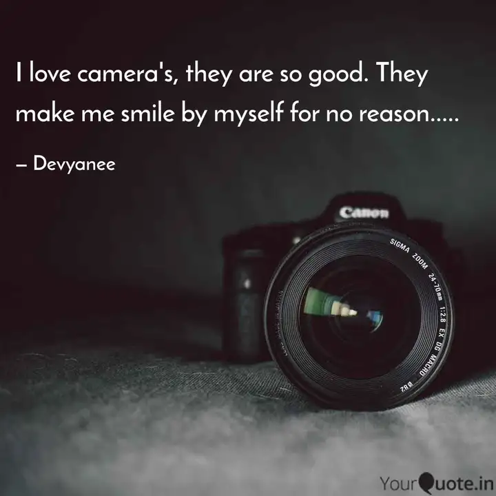 Detail Camera Love Quotes Nomer 29