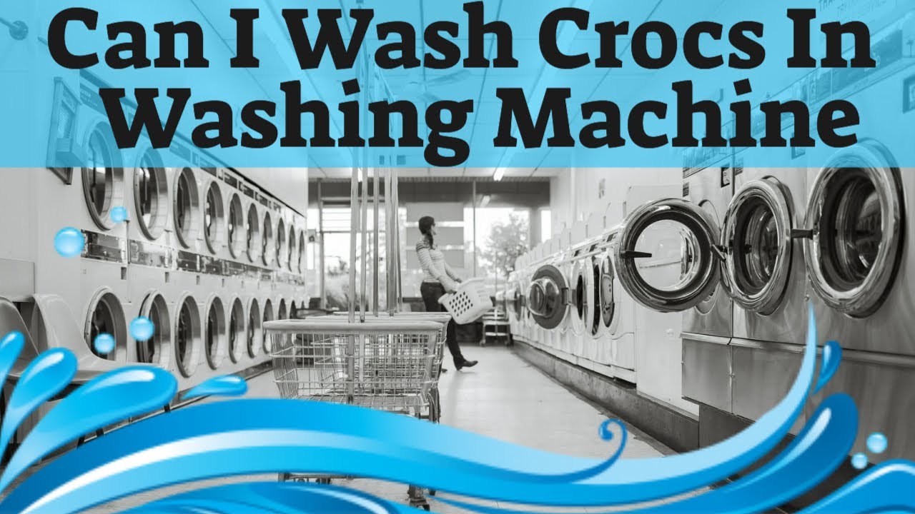 Detail Can I Put Crocs In The Washing Machine Nomer 31