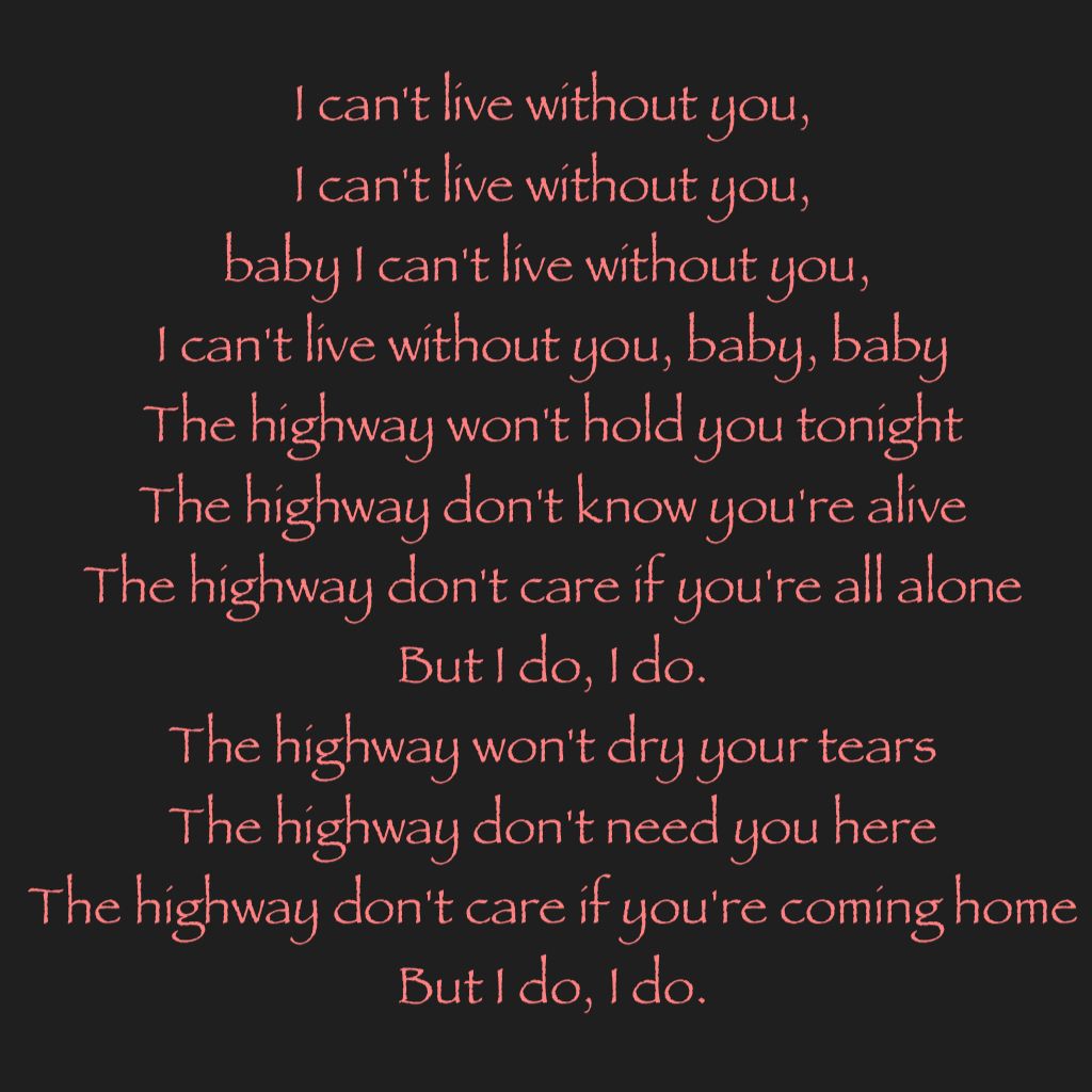 Detail Cant Live Without You Quotes Nomer 16