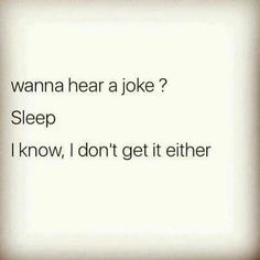 Detail Cant Sleep Quotes Funny Nomer 27