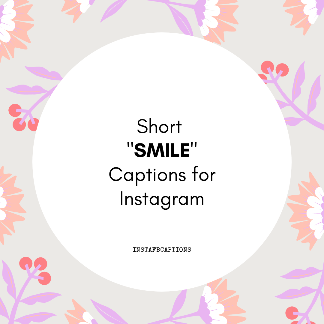 Detail Caption Smile Quotes Nomer 29