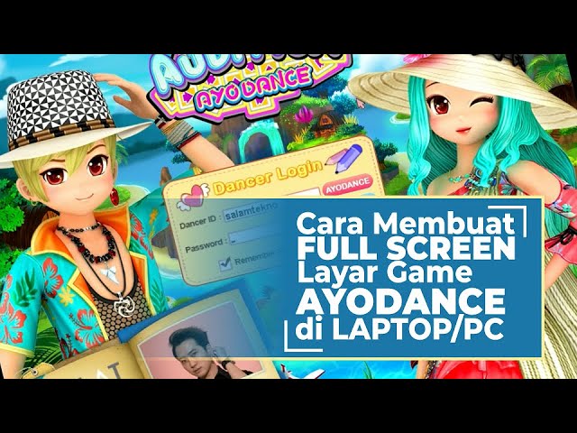 Detail Cara Fullscreen Ayodance Nomer 2