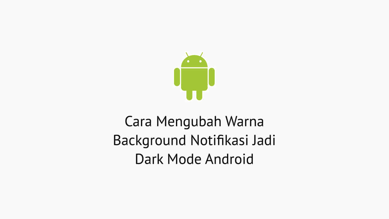 Detail Cara Membuat Background Hitam Di Android Nomer 34