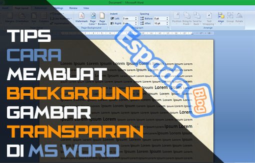 Detail Cara Membuat Background Transparan Di Word 2010 Nomer 34