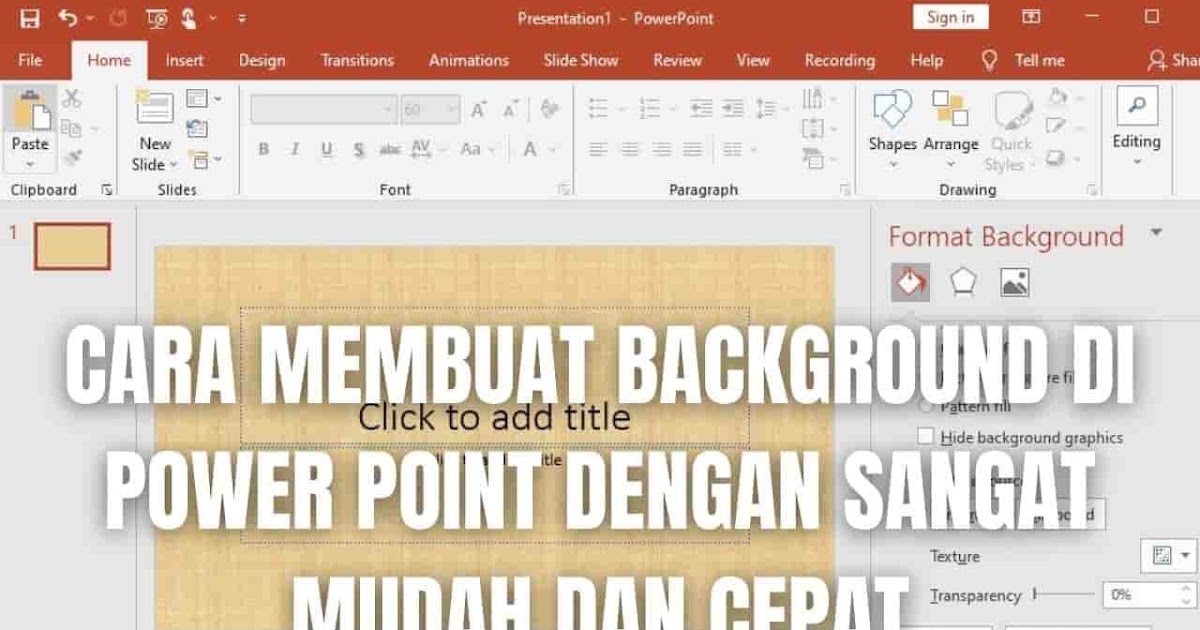 Detail Cara Membuat Baground Ppt Nomer 54