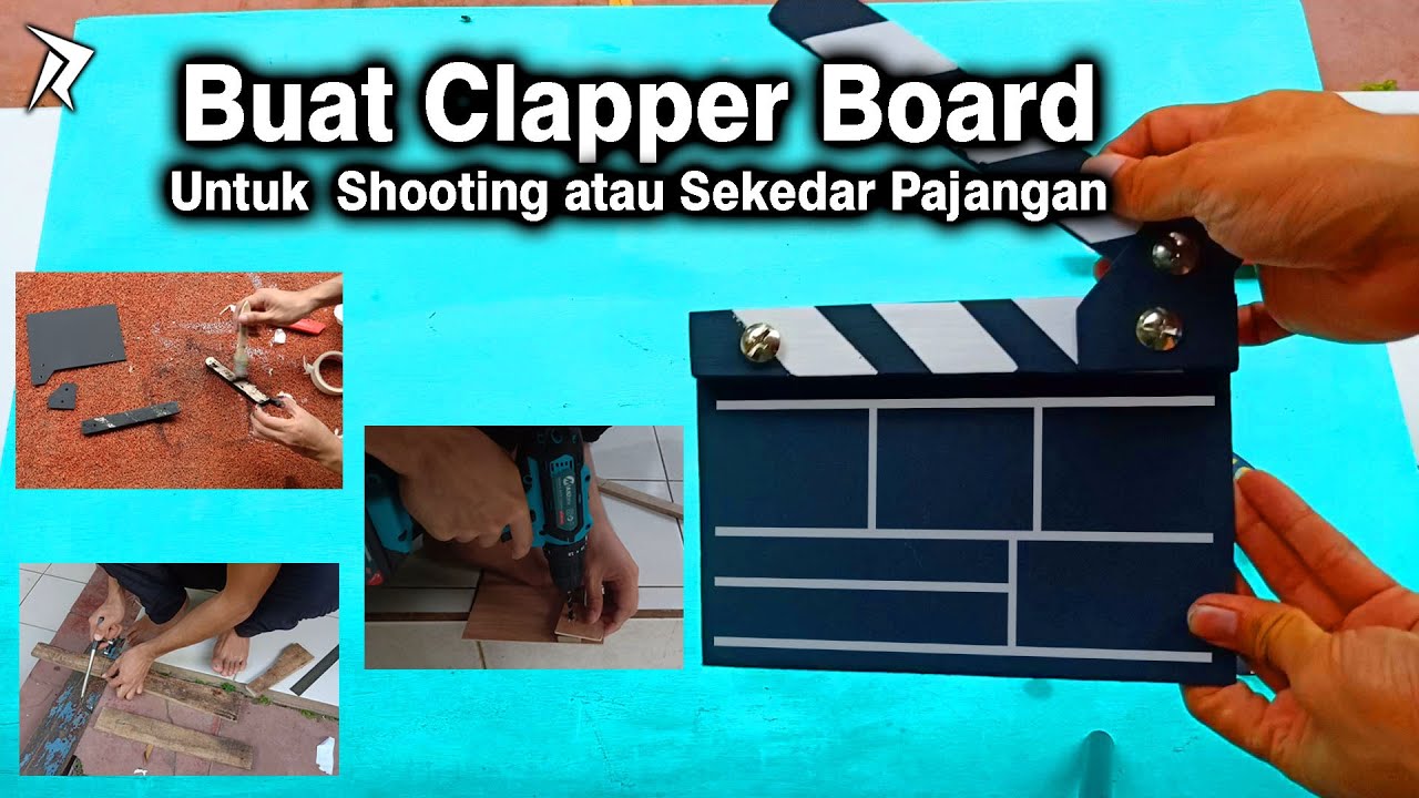 Detail Cara Membuat Clapperboard Sendiri Nomer 6