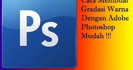 Detail Cara Membuat Gradasi Background Di Photoshop Nomer 43