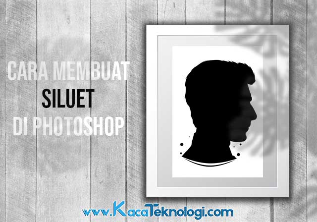 Detail Cara Membuat Siluet Wajah Dengan Photoshop Nomer 8