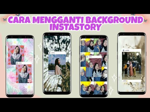 Detail Cara Mengubah Background Instastory Nomer 35