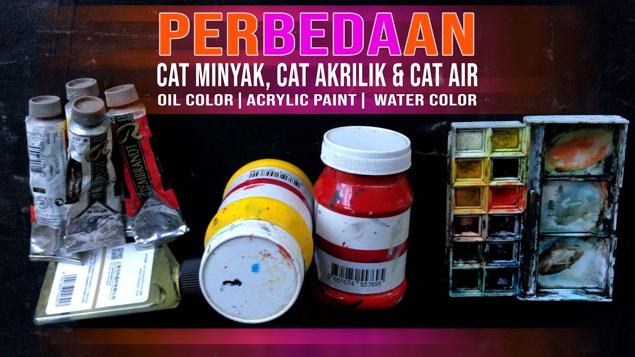 Detail Cat Air Dan Cat Akrilik Nomer 32