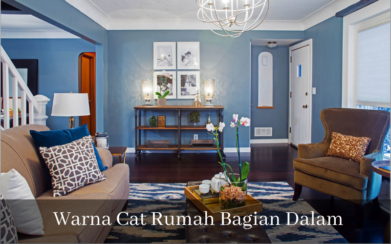 Detail Cat Dalam Rumah Nomer 26