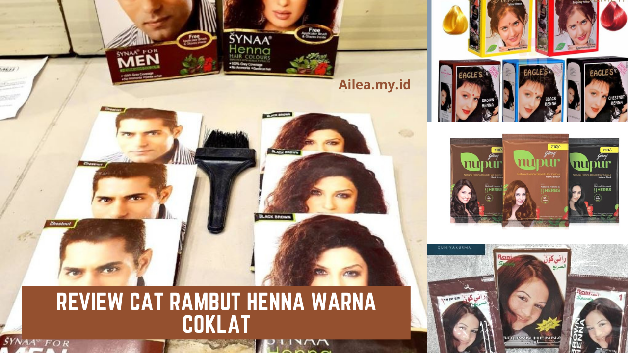 Detail Cat Rambut Henna Warna Coklat Nomer 5