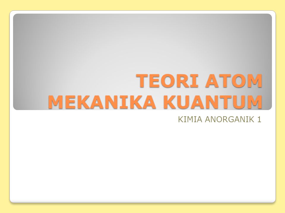 Detail Gambar Atom Mekanika Gelombang Nomer 47