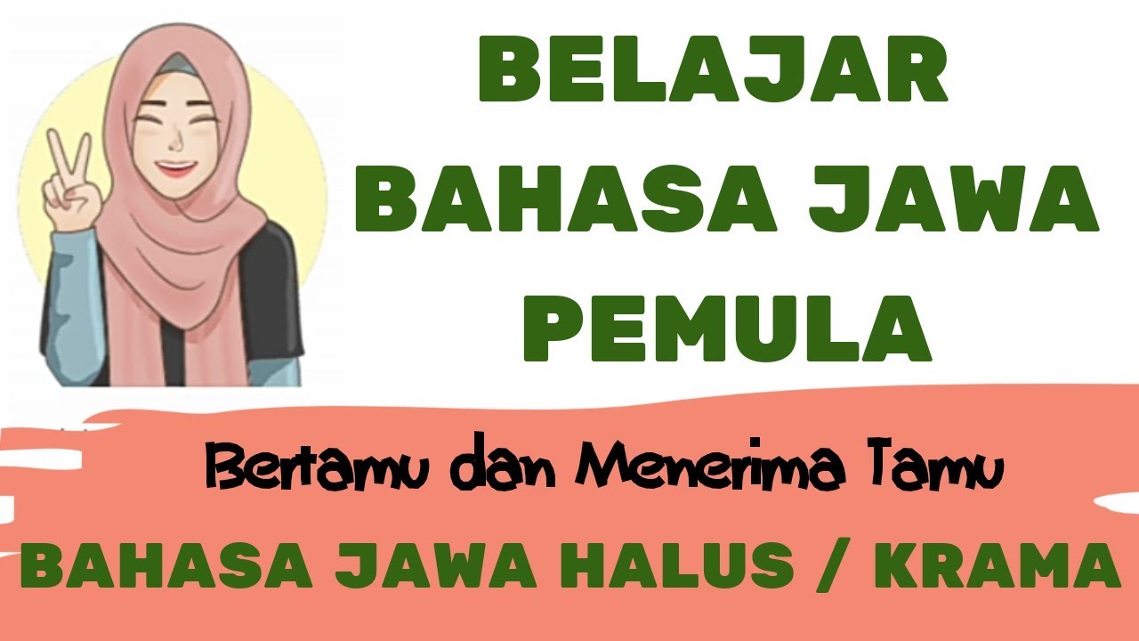 Detail Gambar Bahasa Jawa Halus Nomer 48