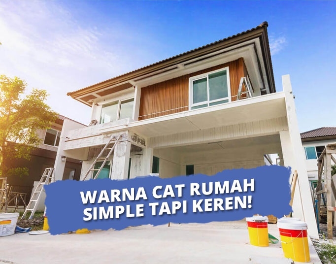 Detail Cat Rumah Minimalis Terbaru Nomer 55