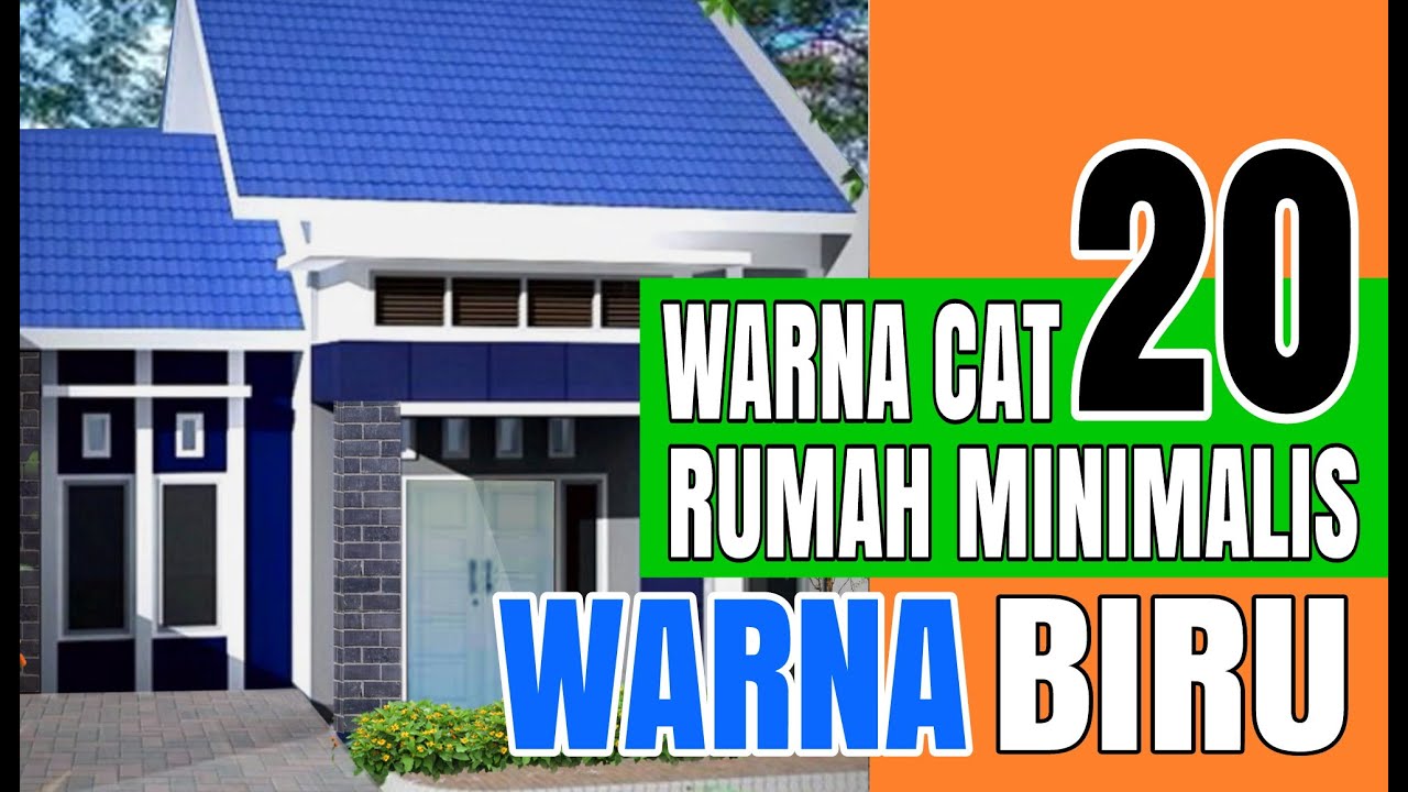 Detail Cat Rumah Minimalis Warna Biru Nomer 17