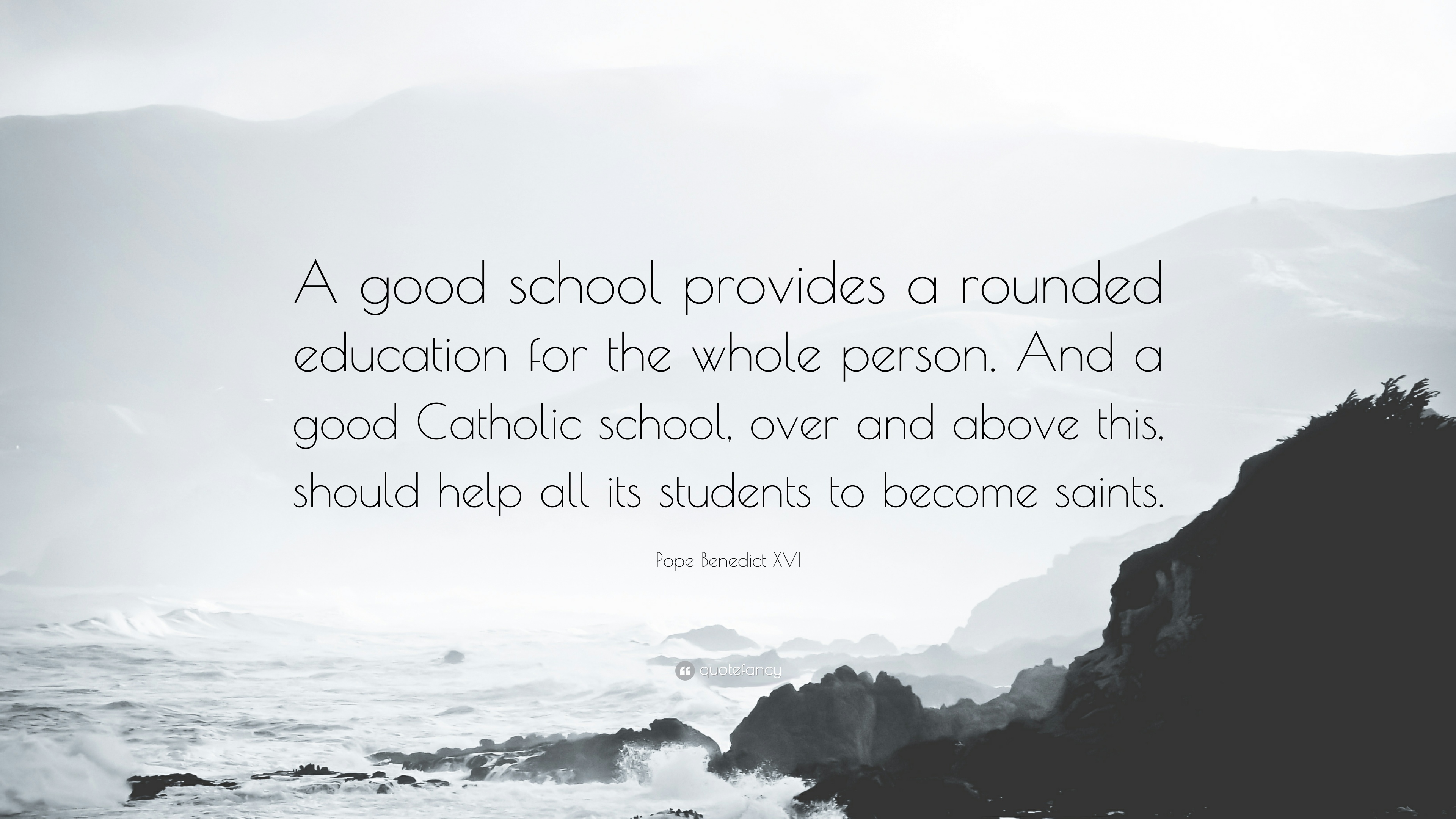 Detail Catholic Education Quotes Nomer 14