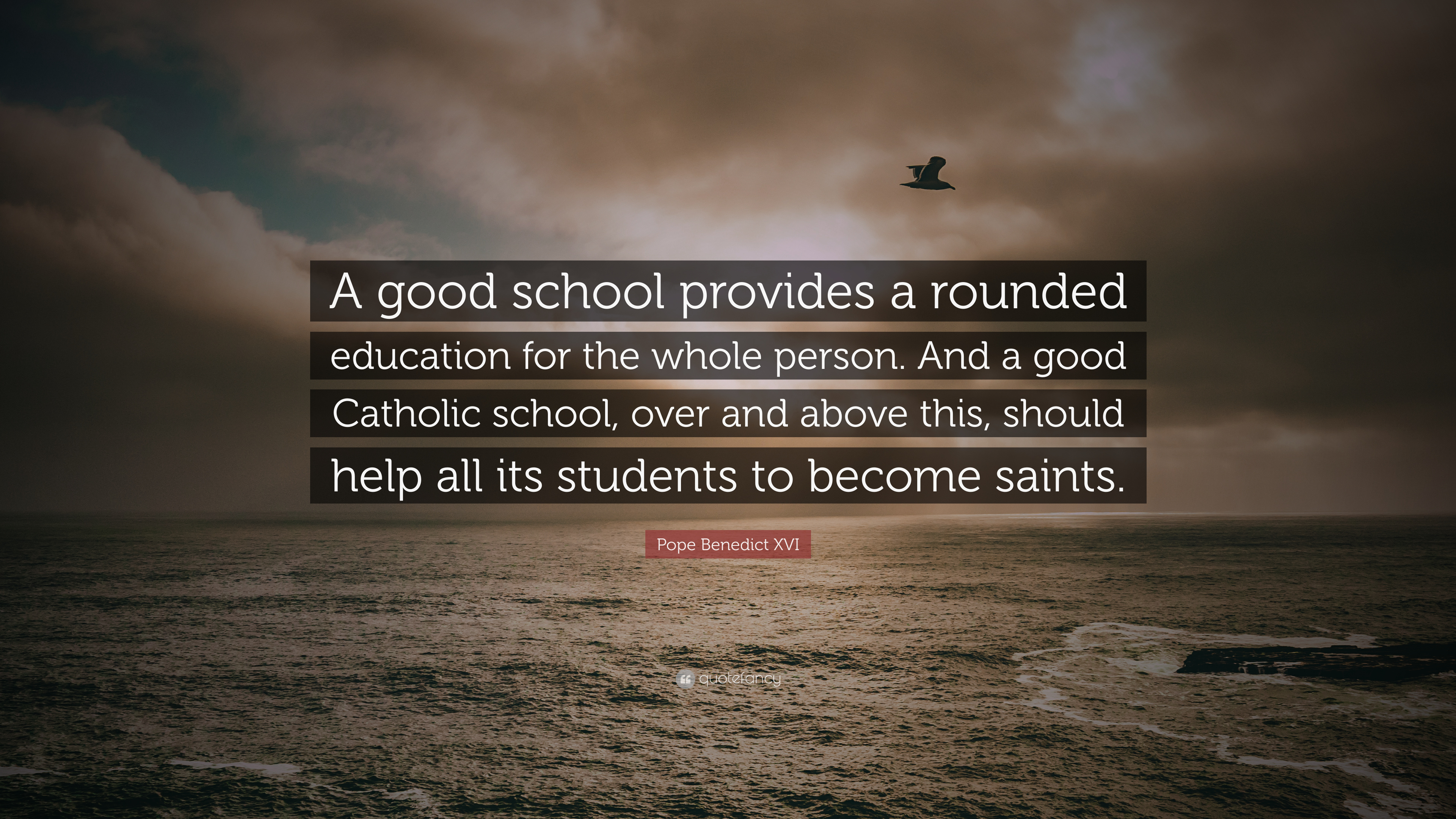 Detail Catholic Education Quotes Nomer 30