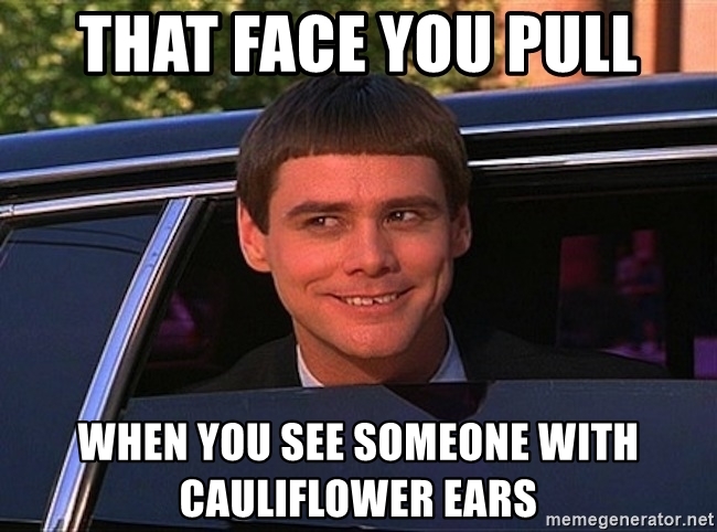 Detail Cauliflower Ear Meme Nomer 20