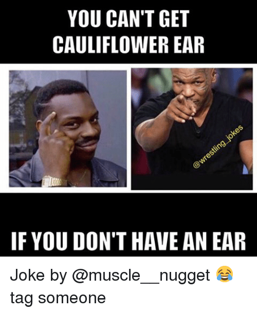 Detail Cauliflower Ear Meme Nomer 39