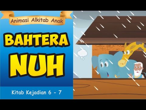 Detail Cerita Alkitab Tentang Nuh Nomer 29