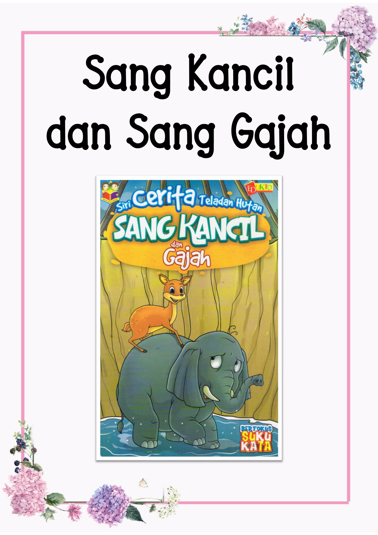 Detail Cerita Gajah Dan Kancil Nomer 16