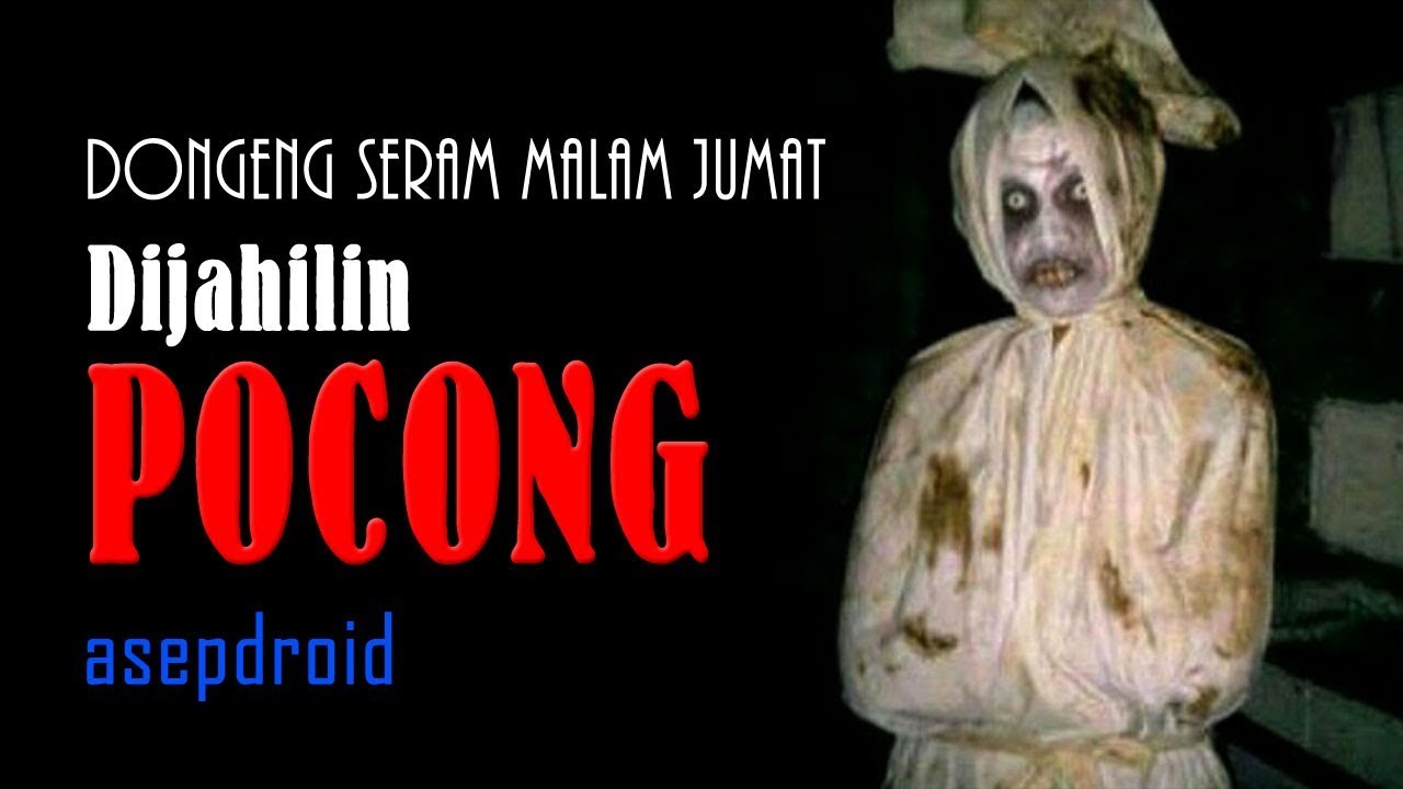 Detail Cerita Hantu Malam Jumat Nomer 6