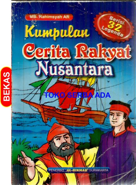 Detail Cerita Rakyat Nusantara Bergambar Nomer 51