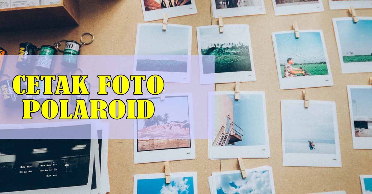 Detail Cetak Foto Polaroid Sendiri Nomer 22